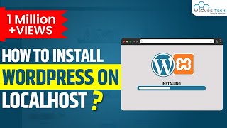 Install WordPress on Localhost  WordPress Tutorial for Beginners [upl. by Kantor]