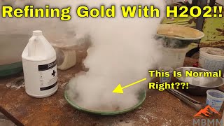 Gold Recovery amp Refining with Hydrogen Peroxide Easier Gold Smelting [upl. by Llehcnom]