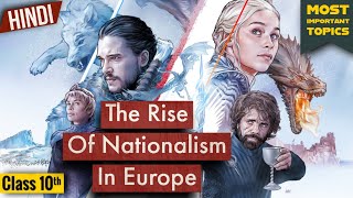 The Rise Of Nationalism In Europe Class 10 In Hindi  Class 10 History Chapter 1 Full Chapter [upl. by Delphine980]