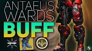 Antaeus Wards BUFF Sandbox 220  Destiny 2 Titan Exotics [upl. by Amsab]