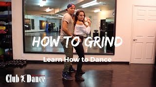 Learn How to Grind  Club Dance Mens Edition [upl. by Hobart]