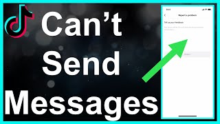 I Cant Send Messages On TikTok Fixed [upl. by Shutz]