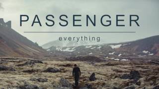 Passenger  Everything Official Album Audio [upl. by Elvis]