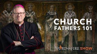 Church Fathers 101 Part 1 of 3 [upl. by Sterne]