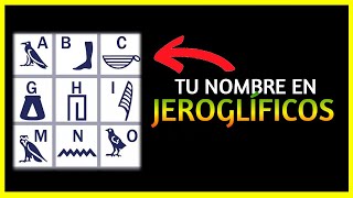 Cómo escribir TU NOMBRE EN JEROGLÍFICOS egipcios [upl. by Kiona37]