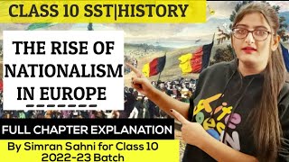 The Rise Of Nationalism In Europe Full ChapterClass 10 History Chapter 1Simran Sahni [upl. by Larina]