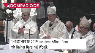 Christmette in der Heiligen Nacht 2019 aus dem Kölner Dom [upl. by Ayhtin25]