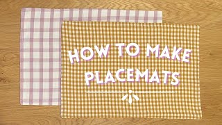 DIY PLACEMATS  Great for beginners  StepbyStep Tutorial [upl. by Nona]