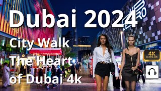 Dubai 🇦🇪 City Walk  4K  Walking Tour [upl. by Leahciam418]