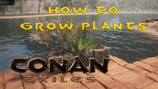 Conan Exiles  How to grow plants and make compost [upl. by Izzy]