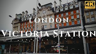 London Victoria Station Walk Through England 4K [upl. by Ainer225]