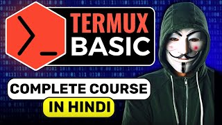 Termux Full Course for Ethical Hackers in 1 Hours  Termux Tutorial [upl. by Eilyac]