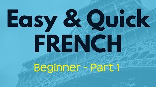 Complete French Course for beginners  Lesson 1 [upl. by Modesty814]