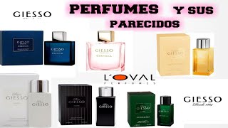 PERFUMES GIESSO LOVAL Y SUS PARECIDOS Morolove [upl. by Ynohtnacram]