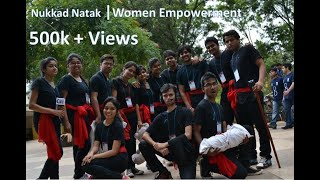 Nukkad Natak on Women Empowerment by GIT Belgaum Theatre Team [upl. by Biebel]