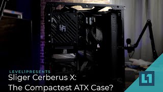 Sliger Cerberus X The Compactest ATX Case [upl. by Johansen801]