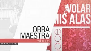 Obra Maestra  JULISSA Video Letra [upl. by Lasser473]