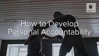 How to Develop Personal Accountability [upl. by Hedwiga]