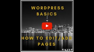 WordPress Basics  How to add or edit an existing page [upl. by Anaek]