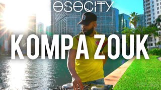 Kompa Zouk Mix 2020  The Best of Kompa Zouk 2020 BY OSOCITY [upl. by Sterne]