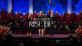 Rise Up  FBA Worship [upl. by Aleetha]