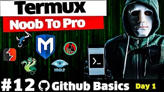 Termux Full Course  Github Basics Hindi 2024  Day 1 [upl. by Ymaj292]