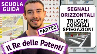 SEGNALI ORIZZONTALI pt 2  IL RE DELLE PATENTI  PATENTE B [upl. by Nothsa407]