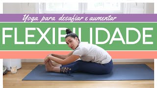 Yoga para Quem Nunca Praticou  FLEXIBILIDADE  17Min  Pri Leite [upl. by Eiram]