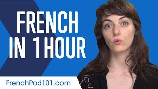 Learn French in 1 Hour  ALL You Need to Speak French [upl. by Mandel421]