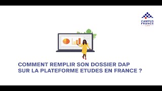 Comment remplir son dossier sur la plateforme Etudes en France [upl. by Ahsimal640]