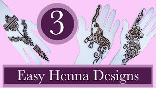 3 Easy Henna Designs For Beginners  Realtime Stepbystep [upl. by Anovahs99]