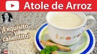 CÓMO HACER ATOLE DE ARROZ  Vicky Receta Facil [upl. by Eninnaj285]