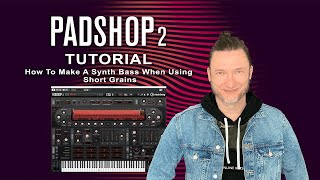 Padshop 2 Tutorial  How To Make A Synth Bass Using Short Grains [upl. by Emelita]