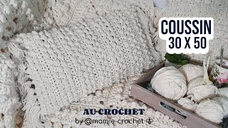 Comment faire UN COUSSIN 30 X 50 FACON BOHEME FACILE AU CROCHET TUTO mamiecrochet [upl. by Hubbard]