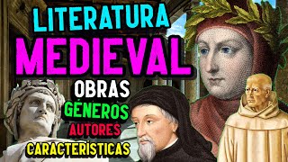 LITERATURA de la EDAD MEDIA Características autores géneros y obras [upl. by Immanuel]