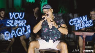 Ceian Muniz  Vou Sumir Daqui EP Acústico [upl. by Bal]