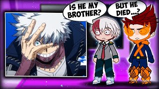 Todorokis Family React To Dabi  MHA  Gacha club [upl. by Yelyk]