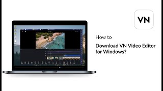 How to Download VN Video Editor for Windows [upl. by Ajnos]