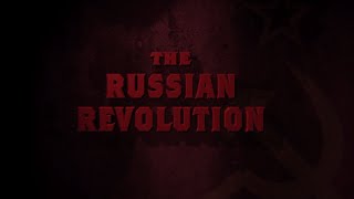 Discovery Channel Documentary The Russian Revolution of 1917 HD [upl. by Richers202]