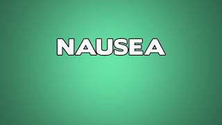 Nausea Meaning [upl. by Ballinger930]