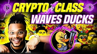 🔥 CRYPTO CLASS WAVES DUCKS  EGG TOKEN  BUILD YOUR OWN DUCK EMPIRE  FULLSCALE DUCK NFT [upl. by Attenreb410]