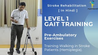 LEVEL 1 GAIT TRAINING EXERCISES FOR STROKE HEMIPLEGIA PATIENTS [upl. by Ause487]