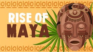 Rise of the Maya [upl. by Nairrod]