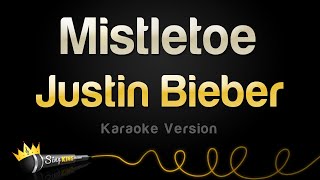 Justin Bieber  Mistletoe Karaoke Version [upl. by Cathee]