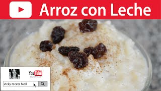 CÓMO HACER ARROZ CON LECHE  VickyRecetaFacil [upl. by Porty580]