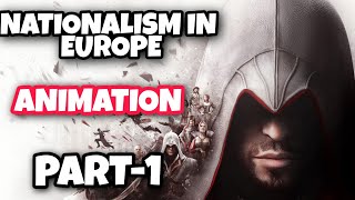 NATIONALISM IN EUROPE  FULL CINEMATIC ANIMATED VIDEOCLASS 10TH PART1 FRENCH REVOLUTION [upl. by Philpot]