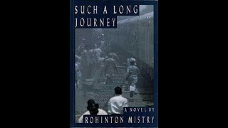 quotSuch a Long Journeyquot By Rohinton Mistry long version [upl. by Prussian]