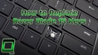 How to Replace Razer Blade 15 Keys [upl. by Acinnad]