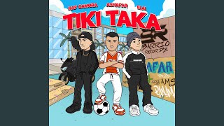 TIKI TAKA [upl. by Fontes]