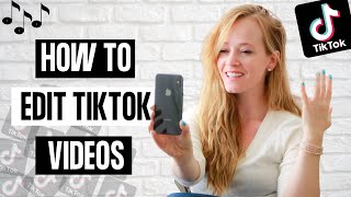 How to Edit a TikTok Video 2023  Tik Tok Editing Tutorial [upl. by Croft]